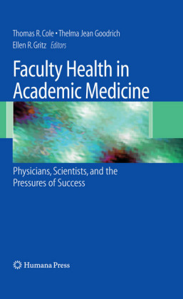 Faculty Health in Academic Medicine