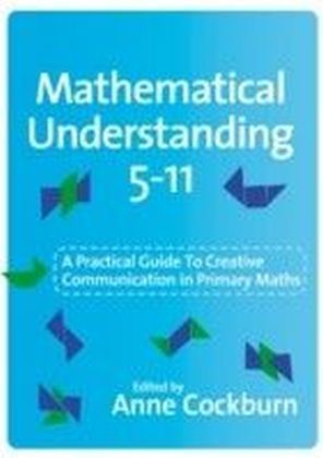 Mathematical Understanding 5-11