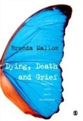 Dying, Death and Grief