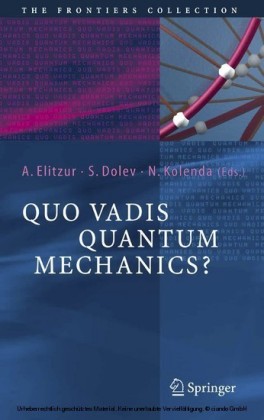 Quo Vadis Quantum Mechanics?