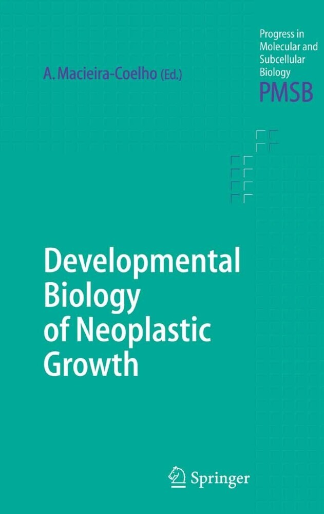 Developmental Biology of Neoplastic Growth main product photo