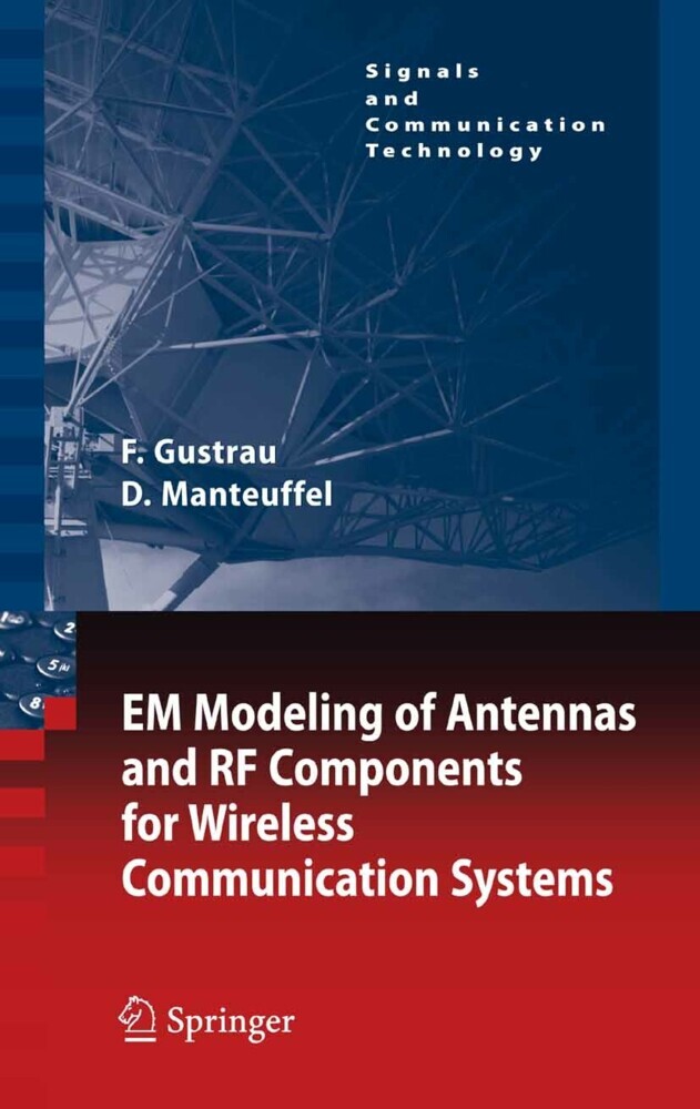 EM Modeling of Antennas and RF Components for Wireless Communication Systems main product photo
