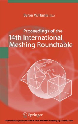 Proceedings of the 14th International Meshing Roundtable
