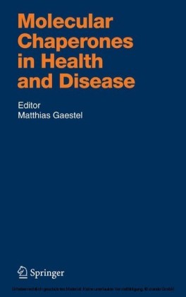 Molecular Chaperones in Health and Disease