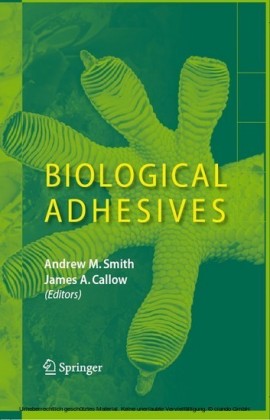 Biological Adhesives