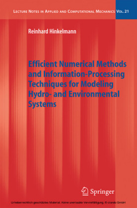 Efficient Numerical Methods and Information-Processing Techniques for Modeling Hydro- and Environmental Systems