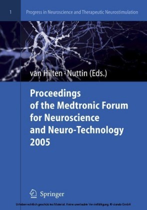 Proceedings of the Medtronic Forum for Neuroscience and Neuro-Technology 2005