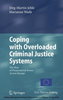 Coping with Overloaded Criminal Justice Systems