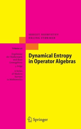 Dynamical Entropy in Operator Algebras