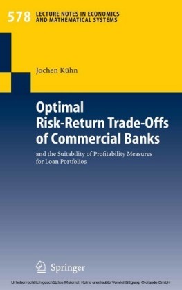Optimal Risk-Return Trade-Offs of Commercial Banks