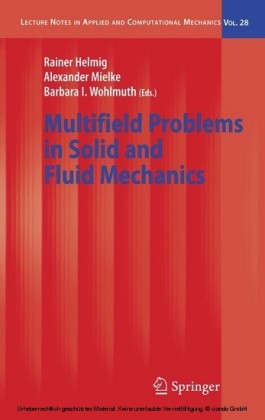 Multifield Problems in Solid and Fluid Mechanics