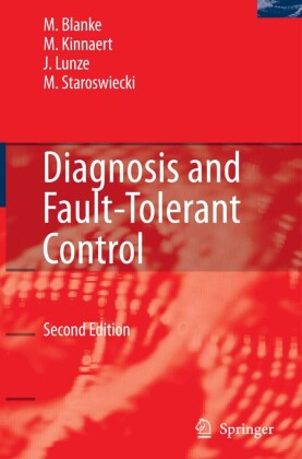 Diagnosis and Fault-Tolerant Control