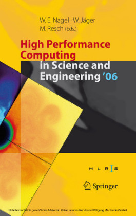 High Performance Computing in Science and Engineering ' 06