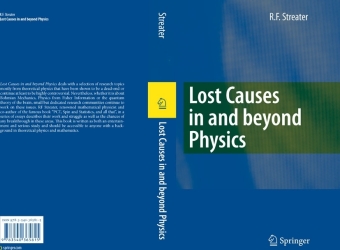 Lost Causes in and beyond Physics