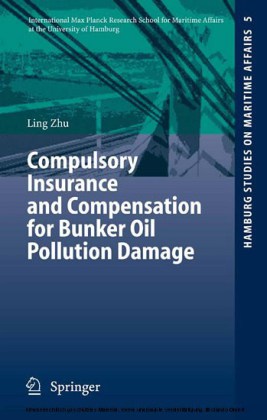 Compulsory Insurance and Compensation for Bunker Oil Pollution Damage