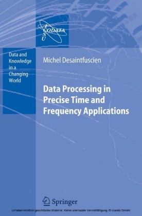 Data Processing in Precise Time and Frequency Applications