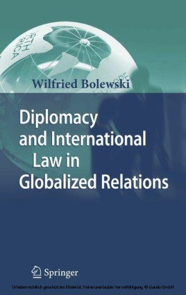 Diplomacy and International Law in Globalized Relations