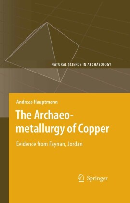 The Archaeometallurgy of Copper