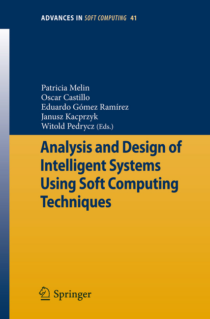 Analysis and Design of Intelligent Systems Using Soft Computing Techniques main product photo