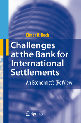 Challenges at the Bank for International Settlements