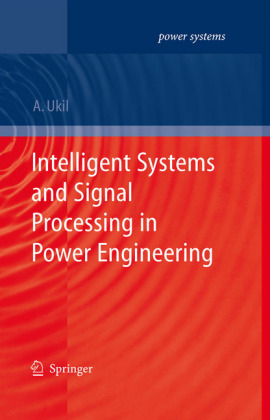 Intelligent Systems and Signal Processing in Power Engineering