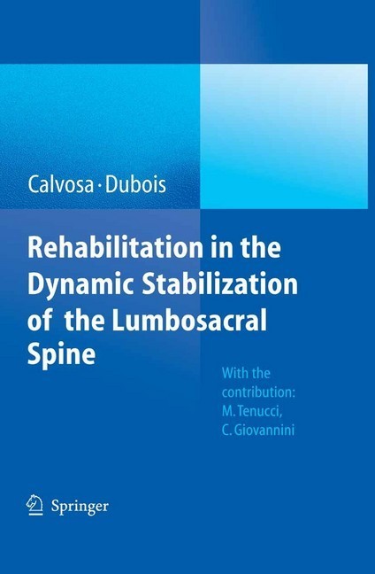Rehabilitation in the dynamic stabilization of the lumbosacral spine main product photo
