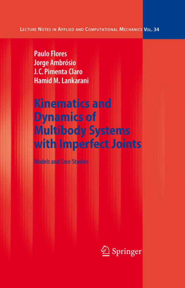 Kinematics and Dynamics of Multibody Systems with Imperfect Joints main product photo