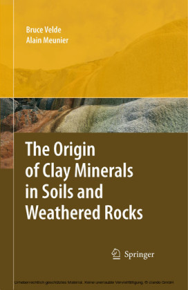 The Origin of Clay Minerals in Soils and Weathered Rocks