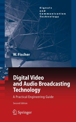 Digital Video and Audio Broadcasting Technology