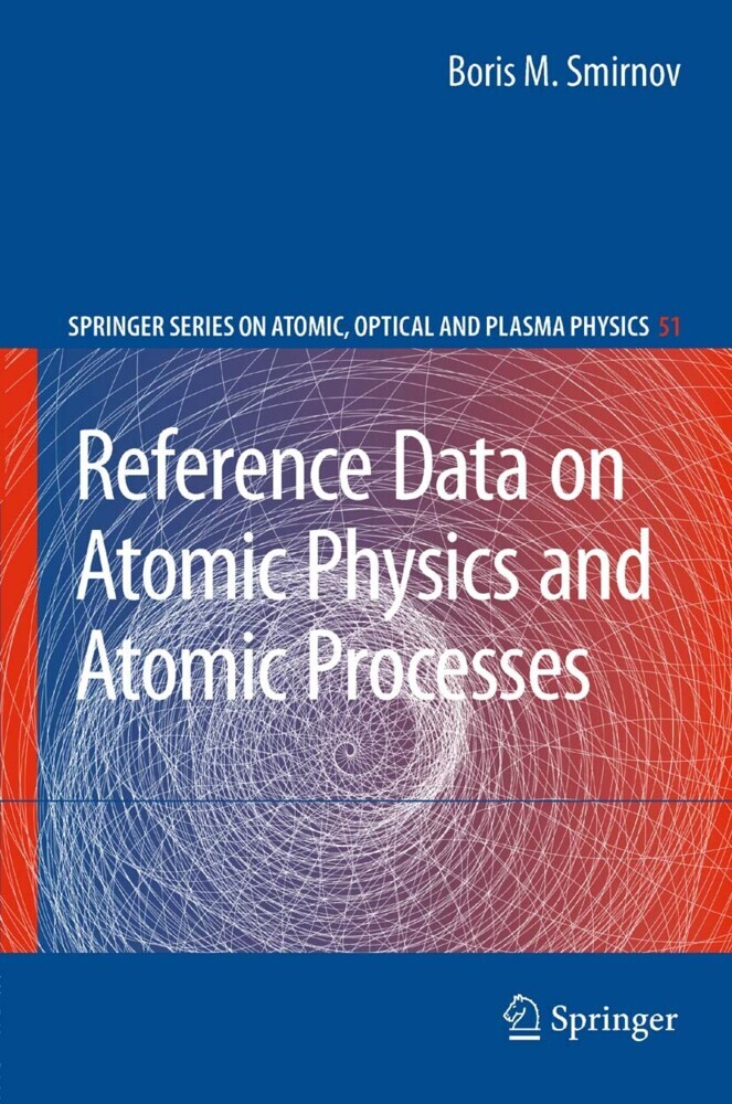 Reference Data on Atomic Physics and Atomic Processes main product photo