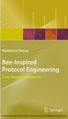 Bee-Inspired Protocol Engineering
