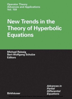 New Trends in the Theory of Hyperbolic Equations