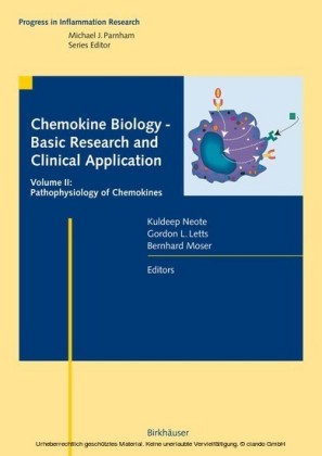 Chemokine Biology - Basic Research and Clinical Application
