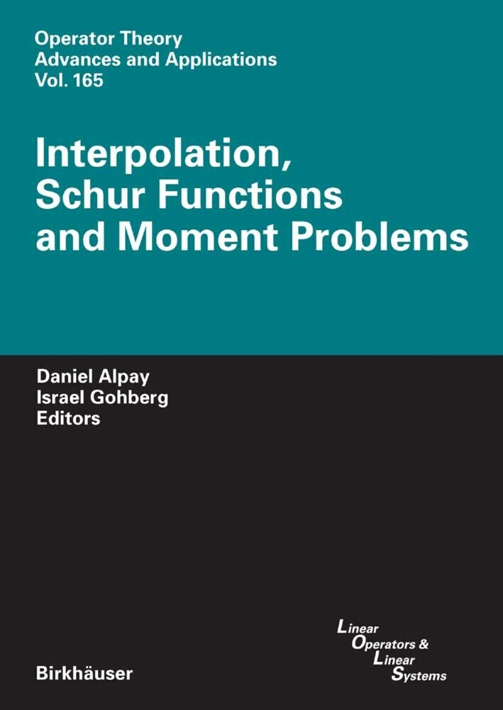 Interpolation, Schur Functions and Moment Problems main product photo