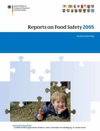 Reports on Food Safety 2005
