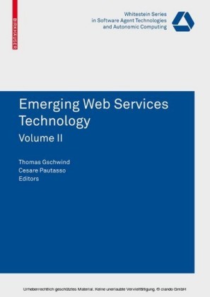 Emerging Web Services Technology, Volume II. Vol.2