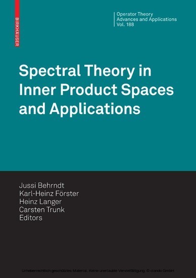 Spectral Theory in Inner Product Spaces and Applications main product photo