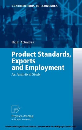 Product Standards, Exports and Employment