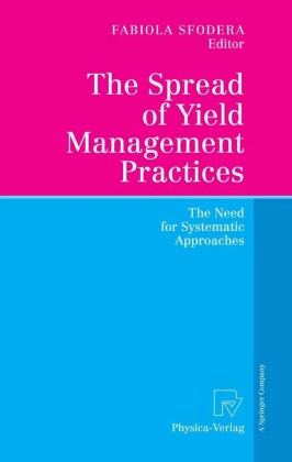 The Spread of Yield Management Practices