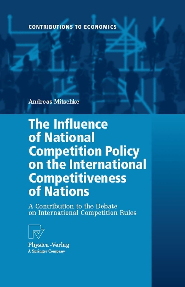 The Influence of National Competition Policy on the International Competitiveness of Nations main product photo