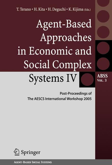 Agent-Based Approaches in Economic and Social Complex Systems IV main product photo