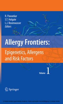 Allergy Frontiers:Epigenetics, Allergens and Risk Factors