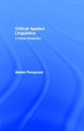 Critical Applied Linguistics