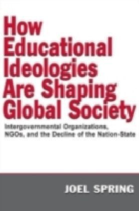 How Educational Ideologies Are Shaping Global Society