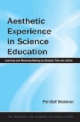 Aesthetic Experience in Science Education