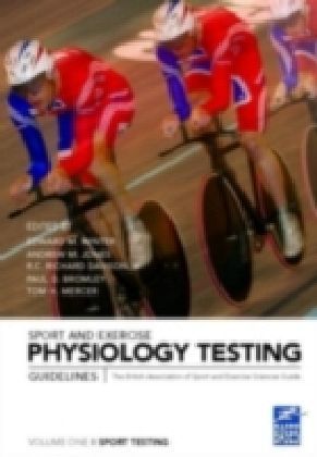 Sport and Exercise Physiology Testing Guidelines: Volume I - Sport Testing main product photo