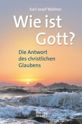 Wie ist Gott? main product photo