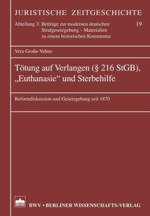 Tötung auf Verlangen (§ 216 StGB), 'Euthanasie' und Sterbehilfe