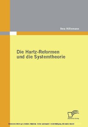 Die Hartz-Reformen und die Systemtheorie
