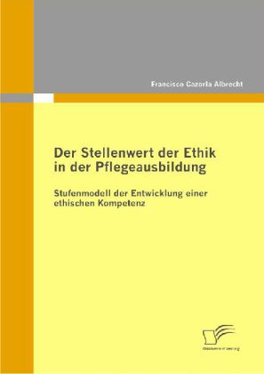 Der Stellenwert der Ethik in der Pflegeausbildung main product photo